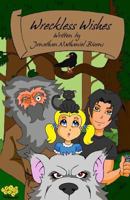 Wreckless Wishes 1484909798 Book Cover