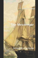 The Messenger: Donland and the Hornet 1512047236 Book Cover