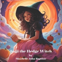 Sajji the Hedge Witch B0CKP8WQ3R Book Cover