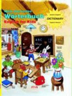 Mein allererstes Wörterbuch. English for Kids. 3907194853 Book Cover