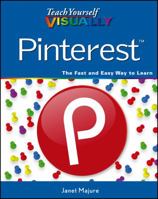 Teach Yourself VISUALLY Pinterest 1118459075 Book Cover