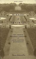 Mirrors of Infinity: The French Formal Garden and 17th-Century Metaphysics 1568980507 Book Cover
