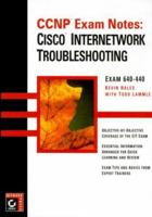 Ccnp Exam Notes: Cisco Internetwork Troubleshooting 0782125417 Book Cover