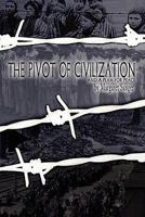 The Pivot of Civilization and a Plan for Peace 1936830043 Book Cover