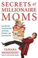 Secrets of Millionaire Moms 0071478922 Book Cover