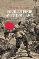 Pour en finir avec Dollard - Wendats, Anichinabés et Français au pied du Kinodjiwan 2764628226 Book Cover