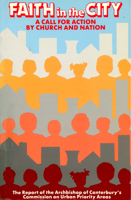 Faith in the City: A Call for Action by Church and Nation 0715143263 Book Cover