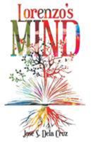 Lorenzo's Mind 1480847194 Book Cover