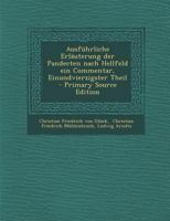 Ausfuhrliche Erlauterung Der Pandecten Nach Hellfeld Ein Commentar, Einundvierzigster Theil - Primary Source Edition 1245482238 Book Cover