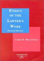 Ethics of Lawyer's Work 0314144382 Book Cover