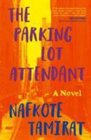 The Parking Lot Attendant 1250128501 Book Cover