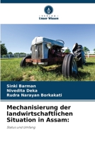 Mechanisierung der landwirtschaftlichen Situation in Assam 6206399494 Book Cover