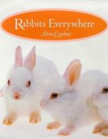 Rabbits Everywhere 0810937816 Book Cover