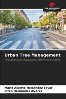 Urban Tree Management 6209545661 Book Cover