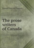 The Prose Writers of Canada 0526590564 Book Cover