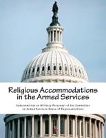 Religious accommodations in the armed services 1501081756 Book Cover