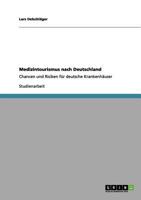 Medizintourismus nach Deutschland 3656116679 Book Cover