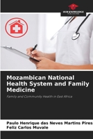 Mozambican National Health System and Family Medicine 6209423612 Book Cover