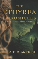 The Ethyrea Chronicles: Echoes of Thornridge B0G6WCBSJB Book Cover