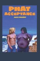 Phat Acceptance 0998557927 Book Cover