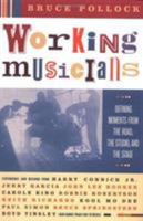 Working Musicians: Defining Moments from the Road, the Studio, and the Stage 0061076066 Book Cover