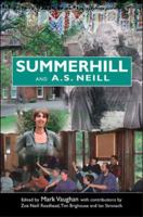 Summerhill and A.S. Neill 0335219136 Book Cover