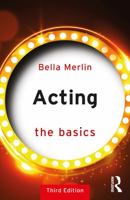 Acting: The Basics 1138820415 Book Cover