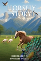 Horsely Story B0FPLNCRT7 Book Cover