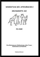 Widerstand den Affenärschen!: Grundgesetz ade 3839156092 Book Cover