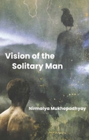 The Vision of the Solitary Man 1954021348 Book Cover