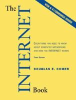 The Internet Book: Everything You Need to Know About Computer Networking and How the Internet Works (4th Edition) 0138901619 Book Cover