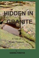 Hidden in Granite 1388440784 Book Cover
