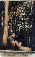 Tales from the Edge of the Woods 0874518598 Book Cover