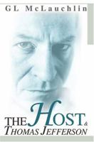 The Host and Thomas Jefferson 0595260578 Book Cover