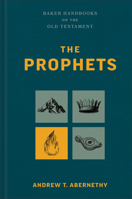 The Prophets 1540960927 Book Cover