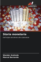 Storia monetaria (Italian Edition) 6208169674 Book Cover