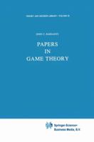 Papers in Game Theory (Theory and Decision Library) 9027713618 Book Cover