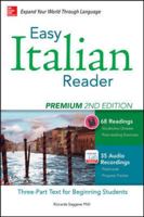 Easy Italian Reader, Premium 2nd Edition: A Three-Part Text for Beginning Students (Easy Reader Series) 0071849831 Book Cover