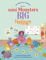 Mini Monsters BIG Feelings B0C3YZNX56 Book Cover