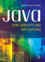 JAVA: Core Concepts and Applications 9384588830 Book Cover