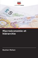 Macroéconomie et hiérarchie (French Edition) 6207819586 Book Cover