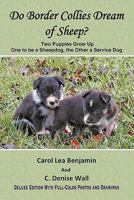 Do Border Collies Dream of Sheep? Full Color Edition 0979469082 Book Cover