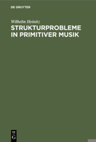 Strukturprobleme in primitiver Musik 311235141X Book Cover