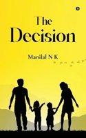 The Decision B0FH5F4VMW Book Cover