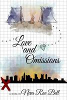 Love and Omissions 1983611131 Book Cover