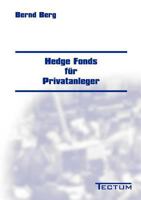 Hedge Fonds Fur Privatanleger 3828886345 Book Cover