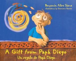 A Gift from Papa Diego/Un Regalo de Papa Diego 0938317296 Book Cover