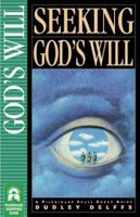 Seeking God's Will (Pilgrimage Series) 1576830861 Book Cover