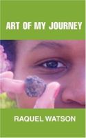 Art of My Journey 0595453716 Book Cover