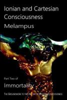 Ionian and Cartesian Consciousness 0992664535 Book Cover